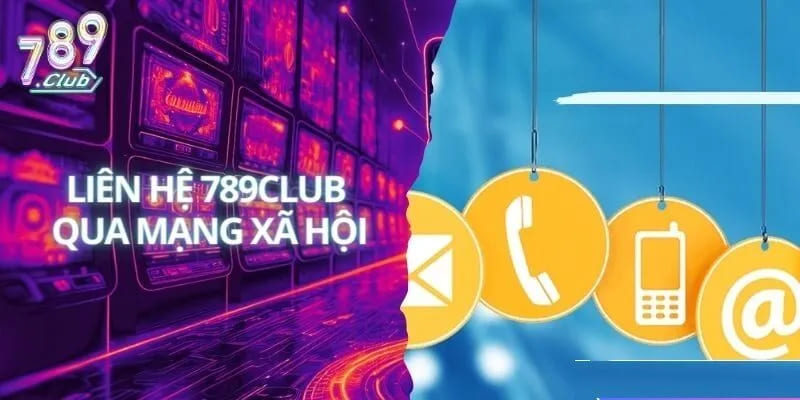 Phương thức liên hệ 789Club